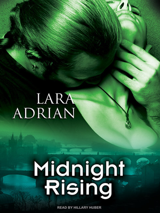 Title details for Midnight Rising by Lara Adrian - Available